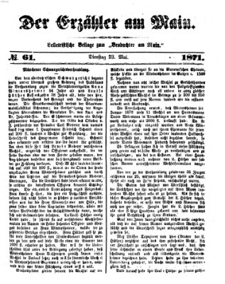 Der Erzähler am Main (Beobachter am Main und Aschaffenburger Anzeiger) Dienstag 23. Mai 1871