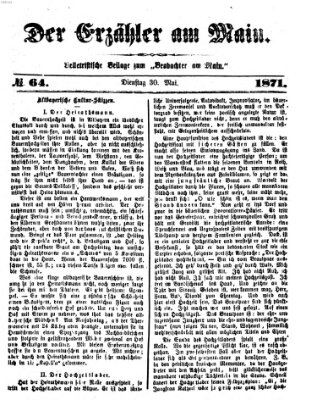 Der Erzähler am Main (Beobachter am Main und Aschaffenburger Anzeiger) Dienstag 30. Mai 1871