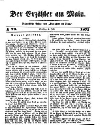 Der Erzähler am Main (Beobachter am Main und Aschaffenburger Anzeiger) Dienstag 4. Juli 1871