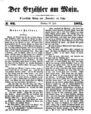 Der Erzähler am Main (Beobachter am Main und Aschaffenburger Anzeiger) Dienstag 18. Juli 1871