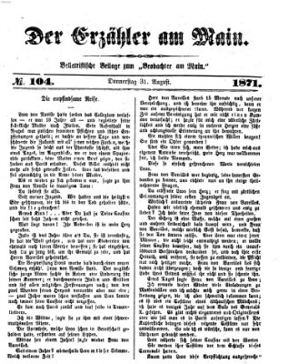 Der Erzähler am Main (Beobachter am Main und Aschaffenburger Anzeiger) Donnerstag 31. August 1871