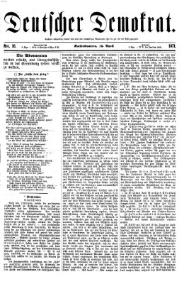 Deutscher Demokrat (Pfälzische Volkszeitung) Sonntag 16. April 1871