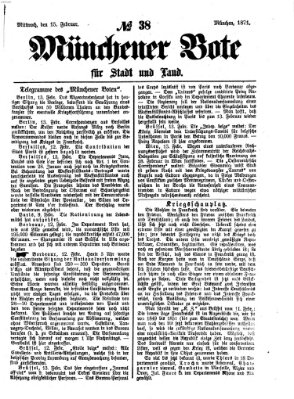 Münchener Bote für Stadt und Land Mittwoch 15. Februar 1871