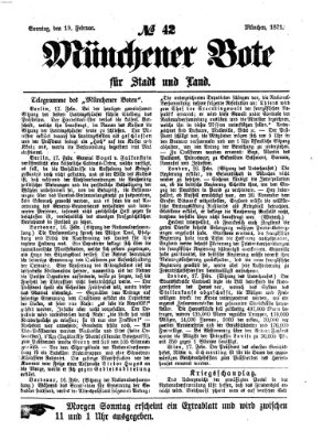 Münchener Bote für Stadt und Land Sonntag 19. Februar 1871