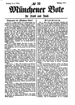 Münchener Bote für Stadt und Land Samstag 4. März 1871