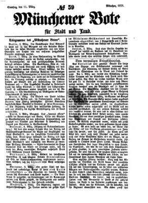 Münchener Bote für Stadt und Land Samstag 11. März 1871