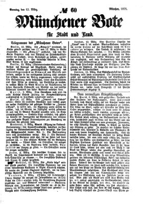 Münchener Bote für Stadt und Land Sonntag 12. März 1871