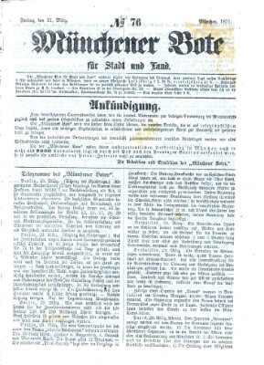 Münchener Bote für Stadt und Land Freitag 31. März 1871