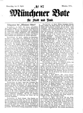 Münchener Bote für Stadt und Land Donnerstag 13. April 1871