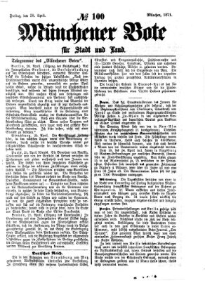 Münchener Bote für Stadt und Land Freitag 28. April 1871