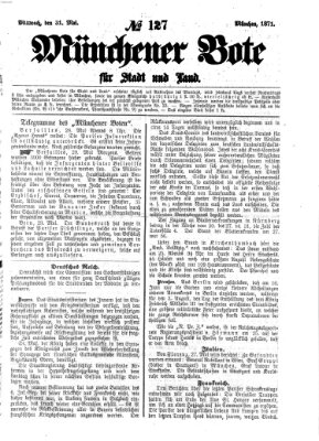 Münchener Bote für Stadt und Land Mittwoch 31. Mai 1871