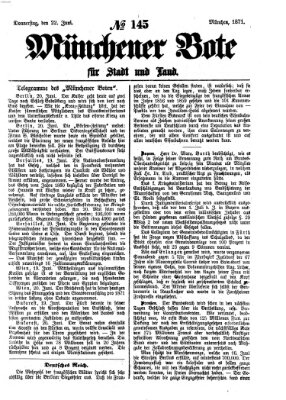 Münchener Bote für Stadt und Land Donnerstag 22. Juni 1871