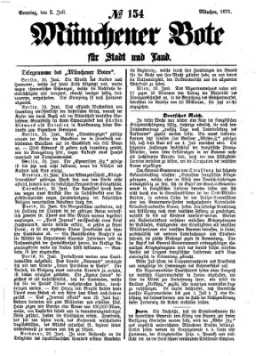 Münchener Bote für Stadt und Land Sonntag 2. Juli 1871