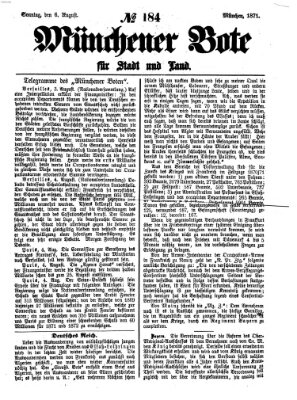 Münchener Bote für Stadt und Land Sonntag 6. August 1871