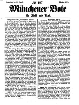 Münchener Bote für Stadt und Land Donnerstag 10. August 1871