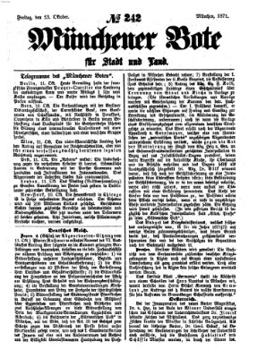 Münchener Bote für Stadt und Land Freitag 13. Oktober 1871