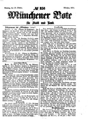 Münchener Bote für Stadt und Land Sonntag 29. Oktober 1871