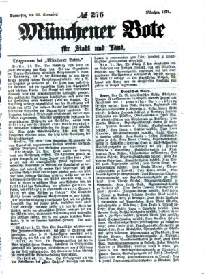 Münchener Bote für Stadt und Land Donnerstag 23. November 1871