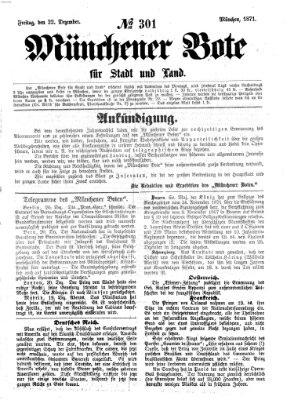 Münchener Bote für Stadt und Land Freitag 22. Dezember 1871