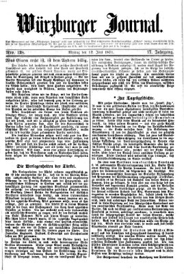 Würzburger Journal Montag 12. Juni 1871