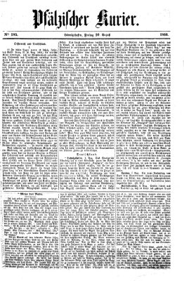 Pfälzischer Kurier Freitag 10. August 1866