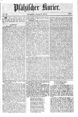 Pfälzischer Kurier Sonntag 3. Februar 1867