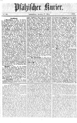 Pfälzischer Kurier Sonntag 17. März 1867