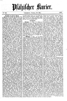 Pfälzischer Kurier Dienstag 19. März 1867