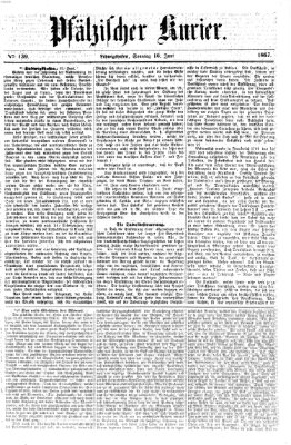 Pfälzischer Kurier Sonntag 16. Juni 1867