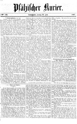 Pfälzischer Kurier Freitag 21. Juni 1867