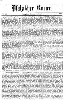 Pfälzischer Kurier Donnerstag 15. August 1867