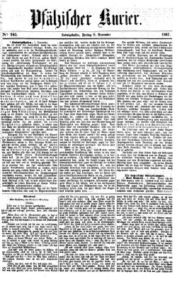 Pfälzischer Kurier Freitag 8. November 1867