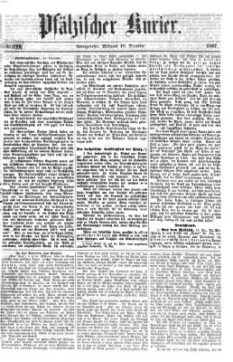 Pfälzischer Kurier Mittwoch 18. Dezember 1867