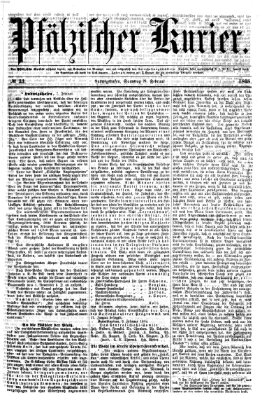 Pfälzischer Kurier Samstag 8. Februar 1868