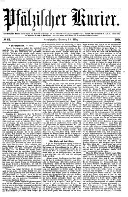 Pfälzischer Kurier Samstag 14. März 1868