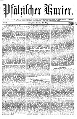 Pfälzischer Kurier Sonntag 22. März 1868