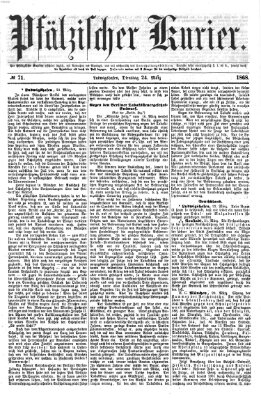 Pfälzischer Kurier Dienstag 24. März 1868