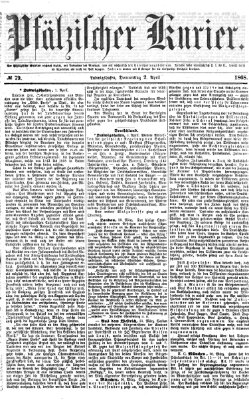 Pfälzischer Kurier Donnerstag 2. April 1868