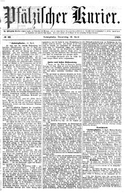 Pfälzischer Kurier Donnerstag 16. April 1868