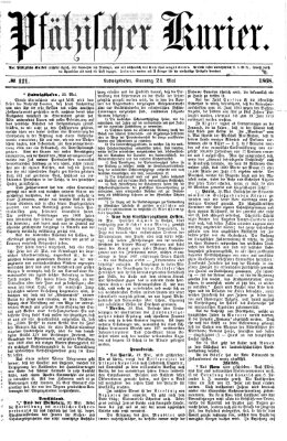 Pfälzischer Kurier Sonntag 24. Mai 1868