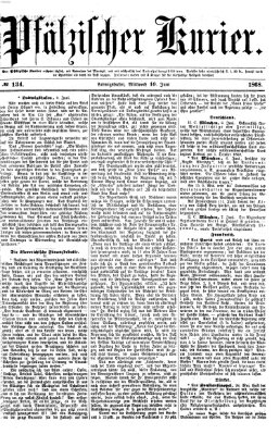 Pfälzischer Kurier Mittwoch 10. Juni 1868