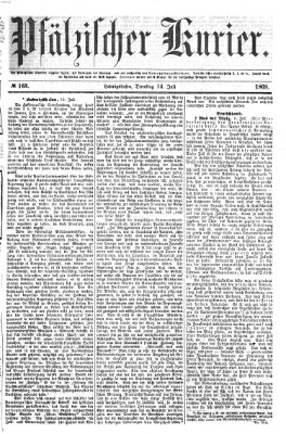 Pfälzischer Kurier Dienstag 14. Juli 1868