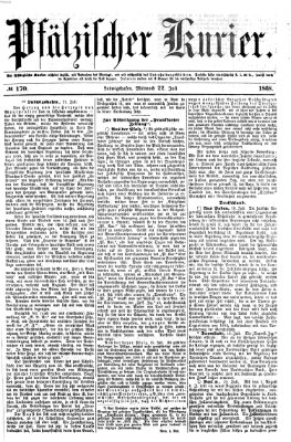 Pfälzischer Kurier Mittwoch 22. Juli 1868