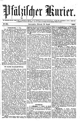 Pfälzischer Kurier Mittwoch 19. August 1868