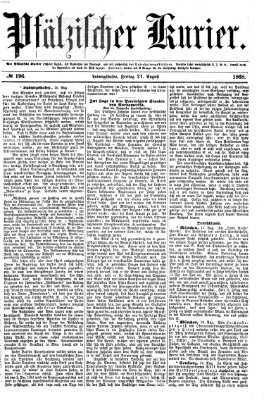 Pfälzischer Kurier Freitag 21. August 1868