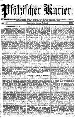 Pfälzischer Kurier Samstag 22. August 1868