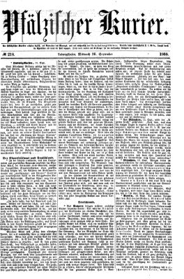 Pfälzischer Kurier Mittwoch 16. September 1868