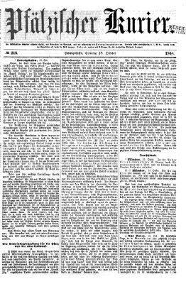 Pfälzischer Kurier Sonntag 18. Oktober 1868