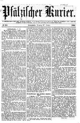 Pfälzischer Kurier Dienstag 27. Oktober 1868