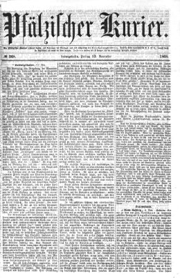 Pfälzischer Kurier Freitag 13. November 1868